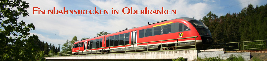 Eisenbahnen in Oberfranken